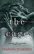 The Cage by Marion Scherer