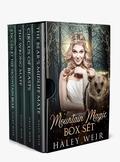 Mountain Magic Complete Series Box Set by Haley Weir