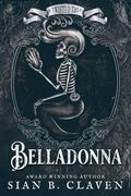 Belladonna by Sian B. Claven
