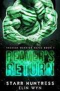 Reaver's Return by Elin Wyn, Starr Huntress