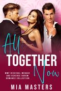 All Together Now by Mia Masters