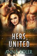 Hers, United (Hers #5) by Anna Adler