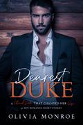 Dearest Duke by Olivia Monroe