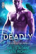 Deadly (Centauri Brides #9) by Kate Richards