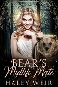 The Bear’s Midlife Mate (Mountain Magic #1) by Haley Weir