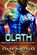 Olath: Warlord Brides by Ava York, Starr Huntress