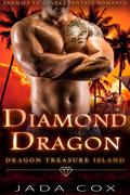 Diamond Dragon (Dragon Treasure Island #5) by Jada Cox
