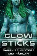 Glow Sticks by Sapphire Winters