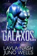 The Galaxos Crew: the Complete Series (The Galaxos Crew #1-5) by Layla Nash