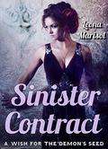 Sinister Contract: A Wish for the Demon's Seed by Leona Marisol