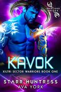 Kavok: Warlord Brides by Ava York, Starr Huntress