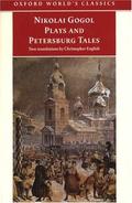 Plays and Petersburg Tales by Nikolai Gogol