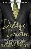 Daddy's Direction (Club Rent-A-Daddy #2) by Rayanna Jamison
