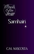 Samhain (Wheel of the Year #4) by C.M. Nascosta