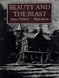 Beauty and the Beast by Nancy Willard