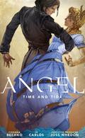Angel: Time and Tide (Angel Season 11 #2) by Corinna Sara Bechko
