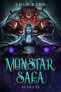 Acolyte (Monstar Saga #2) by Eden Redd