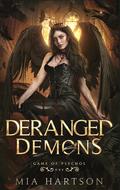 Deranged Demons (Game of Psychos #1) by Mia Hartson