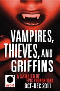 Vampires, Thieves, and Griffins by Philip Palmer