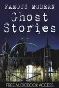 Ghost Stories: 20 Famous Modern Ghost Stories by Fitz-James O'Brien