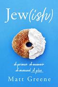 Jew[ish] by Matt Greene