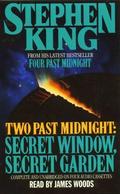 Two Past Midnight: Secret Window, Secret Garden by Stephen King, James Woods