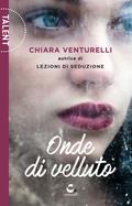 Onde di velluto by Chiara Venturelli
