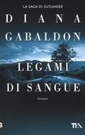 Legami di sangue by Diana Gabaldon