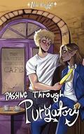 Passing Through Purgatory: Passing Through Cafe #1 (Passing Through Cafe #1) by Nik Knight