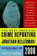 The Best American Crime Reporting 2008 by Thomas H. Cook