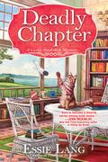 A Deadly Chapter (Castle Bookshop Mystery #3) by Essie Lang