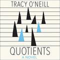 Quotients by Shaun Grindell