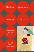 The Best American Poetry 2015 by David Lehman