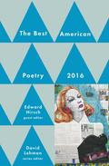The Best American Poetry 2016 by David Lehman