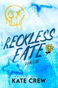 Reckless Fate by Kate Crew