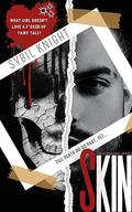 SKIN: A Dark Retelling by Sybil Knight