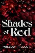 Shades of Red by Willow Prescott