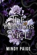 The Phantom's Vice by Mindy Paige
