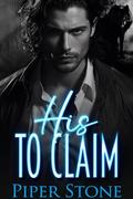 His to Claim by Piper Stone