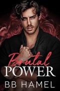 Brutal Power by B.B. Hamel
