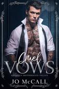 Cruel Vows (Sovereign Brotherhood #1) by Jo McCall