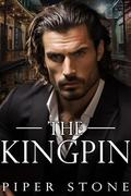 The Kingpin by Piper Stone