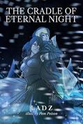 The Cradle of Eternal Night by Ladz