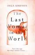 The Last Woman in the World by Inga Simpson