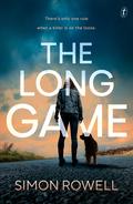 The Long Game by Simon Rowell, S.D. Rowell