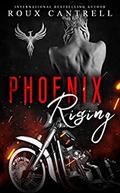 Phoenix Rising (The Road Devils MC #1) by Roux Cantrell