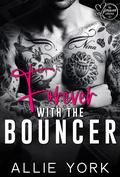 Forever with the Bouncer (The Forever Collection #7) by Allie York