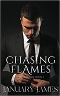 Chasing Flames (The Imperfect Billionaires #3) by January James