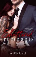 Shattered Remnants (Shattered World #2) by Jo McCall
