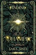Finding the Dhampir (The Last Dhampir #1) by Sara Sines